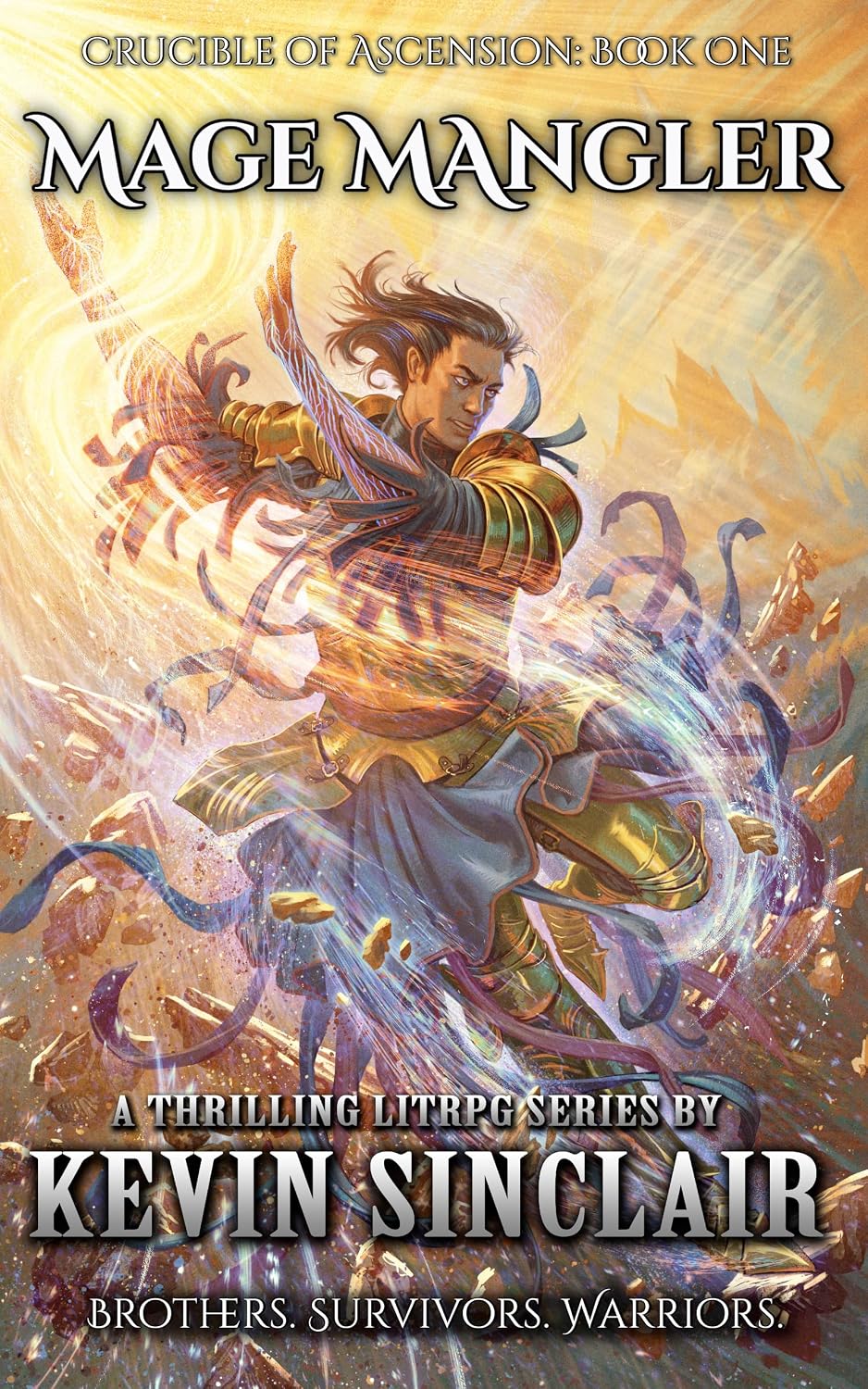 Mage Mangler: Crucible of Ascension Book 1(LitRPG)
